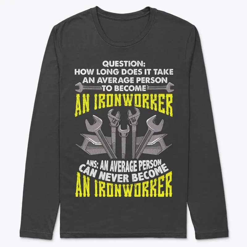 Funny Ironworker Gift, Question n Answer